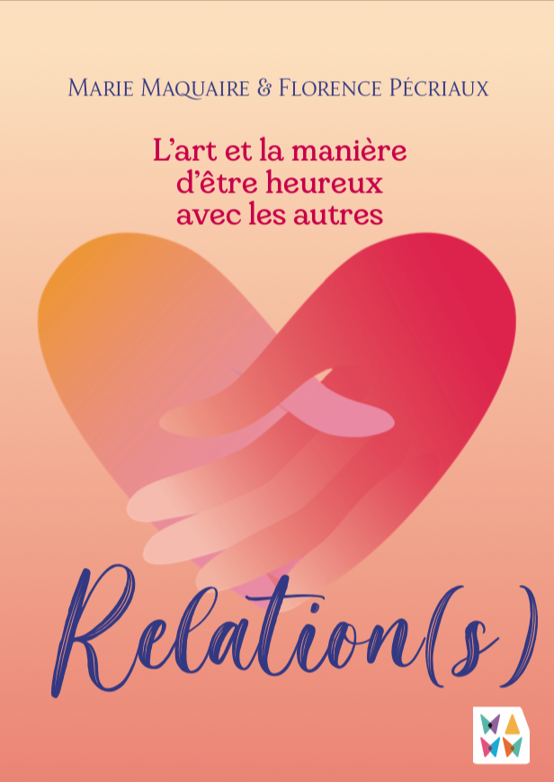 Le livre Relation(s) l'art et la manière d'être heureux avec les autres propose une vision et une approche réconfortante et réjouissante des relations humaines. 